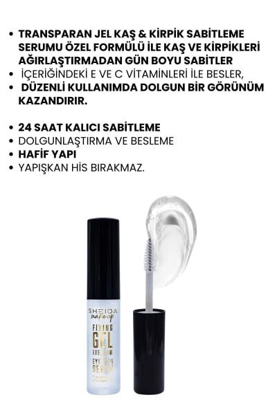 Sheida Fixing Gel Eyebrow & Eyelash Serum E Ve C Vitamini (SABİTLEYİCİ JEL KAŞ & KİRPİK SERUM)